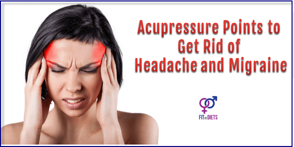 10 Acupressure Points For Headache And Migraine Relief