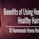 Amazing Benefits of Henna for Hair